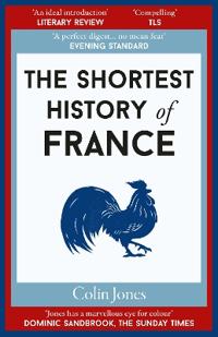 The Shortest History of France