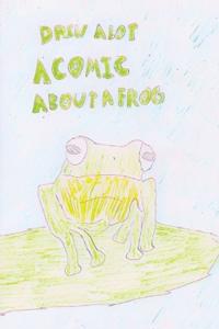 A Comic about a Frog