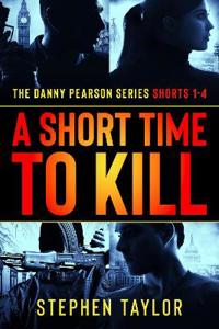 A Short Time To Kill