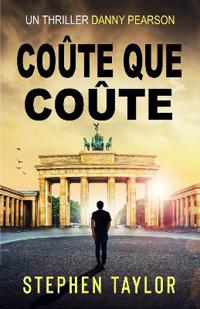 Coûte Que Coûte