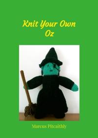 Knit Your Own Oz