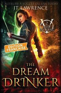 The Dream Drinker, Édition française