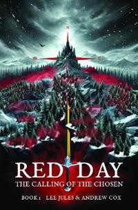 Red Day - Book One - The Calling of the Chosen
