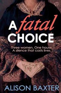 A Fatal Choice