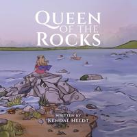 Queen Of The Rocks