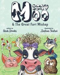 Missy Moo and The Great Fart Mishap
