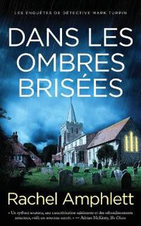 Dans les ombres brisées