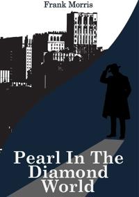 Pearl Diamond in the World