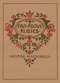 Far Above Rubies