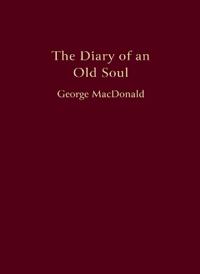 The Diary of an Old Soul