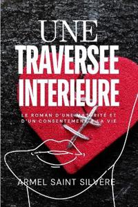 Une traversée intérieure