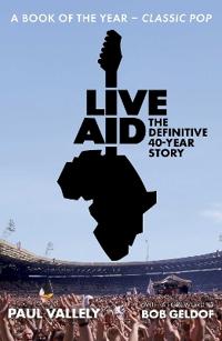 Bokomslag för "Live Aid: The Definitive 40 Year Story"