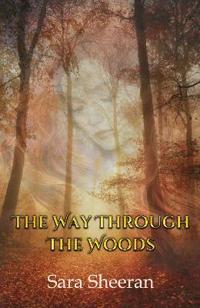 The Way Through The Woods
