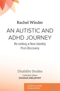 An Autistic and ADHD Journey