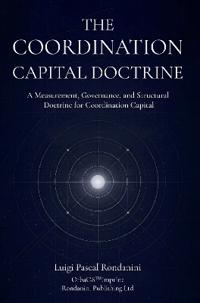 The COORDINATION CAPITAL DOCTRINE