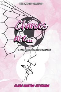 Chances Are...