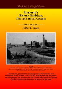 Plymouth’s Historic Barbican,  Hoe and Royal Citadel