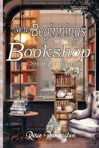 New Beginnings at the Little Bookshop on Snowflake Lane