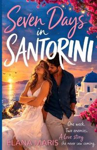 Seven Days in Santorini