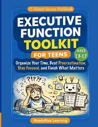 Executive Function Toolkit for Teens