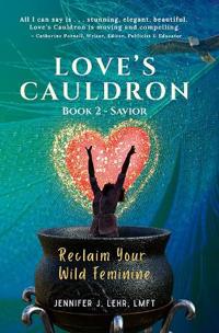 Love's Cauldron