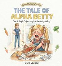The Tale of Alpha Betty