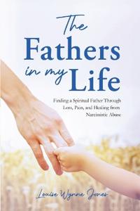 The Fathers in my Life