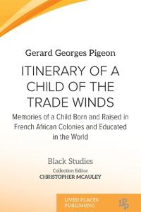 Itinerary of a Child of the Trade Winds