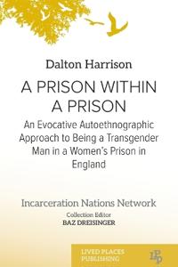A Prison Within a Prison