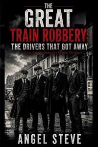 The Great Train Robbery