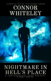 Bokomslag för "Nightmare In Hell's Place: A Contemporary Dark Fantasy Short Novel"