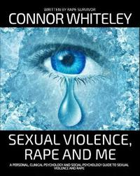 Sexual Violence, Rape and Me