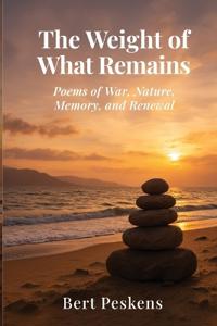 The Weight of What Remains