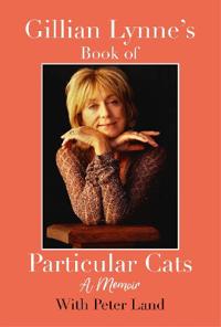 Gillian Lynne’s Book of Particular Cats