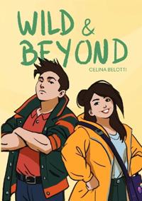 Wild and Beyond