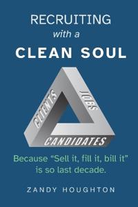 Recruiting with a Clean Soul