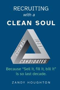 Recruiting with a Clean Soul