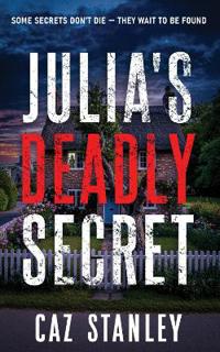 Julia's Deadly Secret
