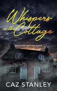 Whispers in the Cottage