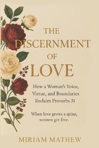The Discernment of Love