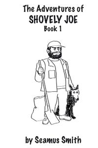 The Adventures of Shovely Joe
