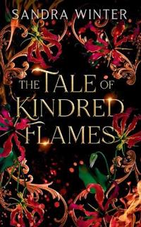 The Tale of Kindred Flames