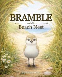 Bramble and the Beach Nest