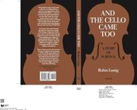AND THE CELLO CAME TOO