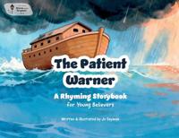 The Patient Warner