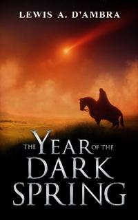The Year of the Dark Spring