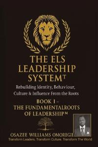 The Els Leadership System(tm)