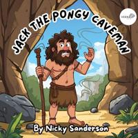 Jack the Pongy Caveman