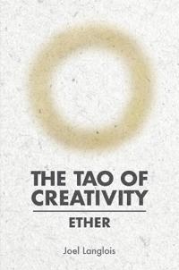 The Tao of Creativity