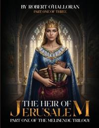 The Heir of Jerusalem